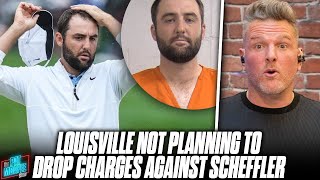 Louisville Isn't Dropping Felony Charges Against Scottie Scheffler, Making Dumbest Decision Ever?