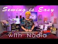 💁‍♀️SEWING TUTORIALS, TIPS, TRICKS and SECRETS with NADIA🌸