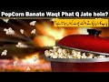 Why Popcorn Pop? | The Science Behind