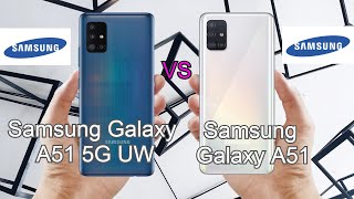 Samsung Galaxy A51 5G UW vs Samsung Galaxy A51