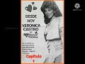 Capítulo 1 de "María Antonia" historia seriada con VERÓNICA CASTRO.