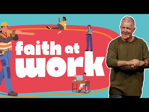 Faith At Work: A Theology for Work | Andrew Hamilton