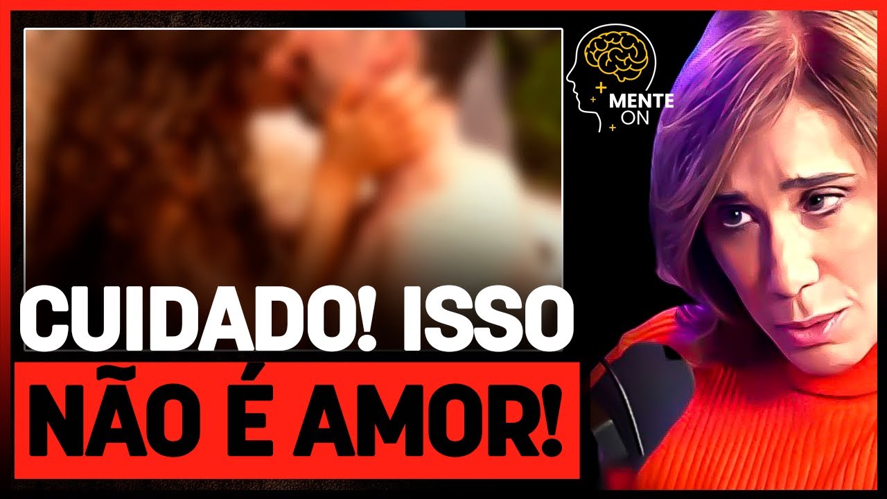 Dra. ANA BEATRIZ BARBOSA | AMOR VS PAIXÃO: SINAIS DE QUE ELE  REALMENTE TE AMA - descubra agora