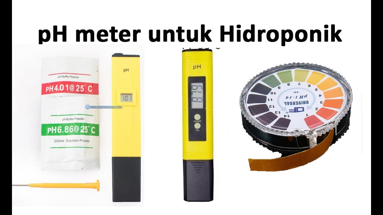 Review 3 jenis pH meter YouTube