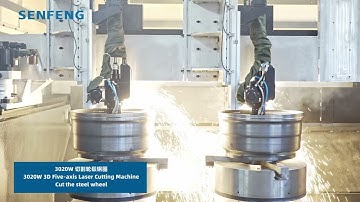 3020W 3D Five-Axis Laser Cutter | Cut the steel wheel