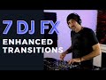 7 DJ FX to Enhance your Transitions