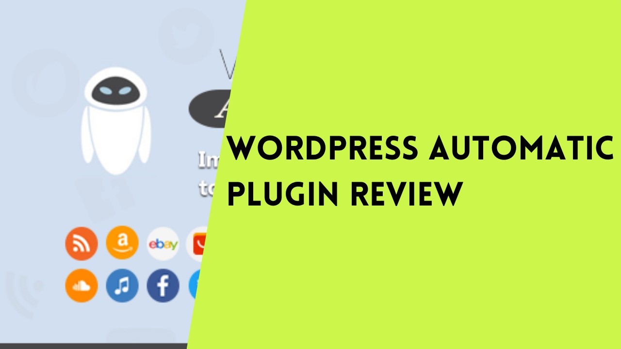 🥇 WORDPRESS AUTOMATIC PLUGIN REVIEW | WORDPRESS PLUGIN - YouTube