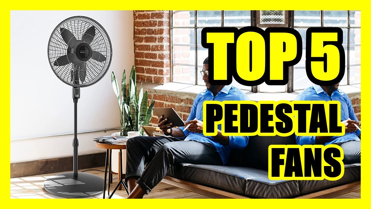 TOP 5: Best Pedestal Fan for Home [2023] - YouTube