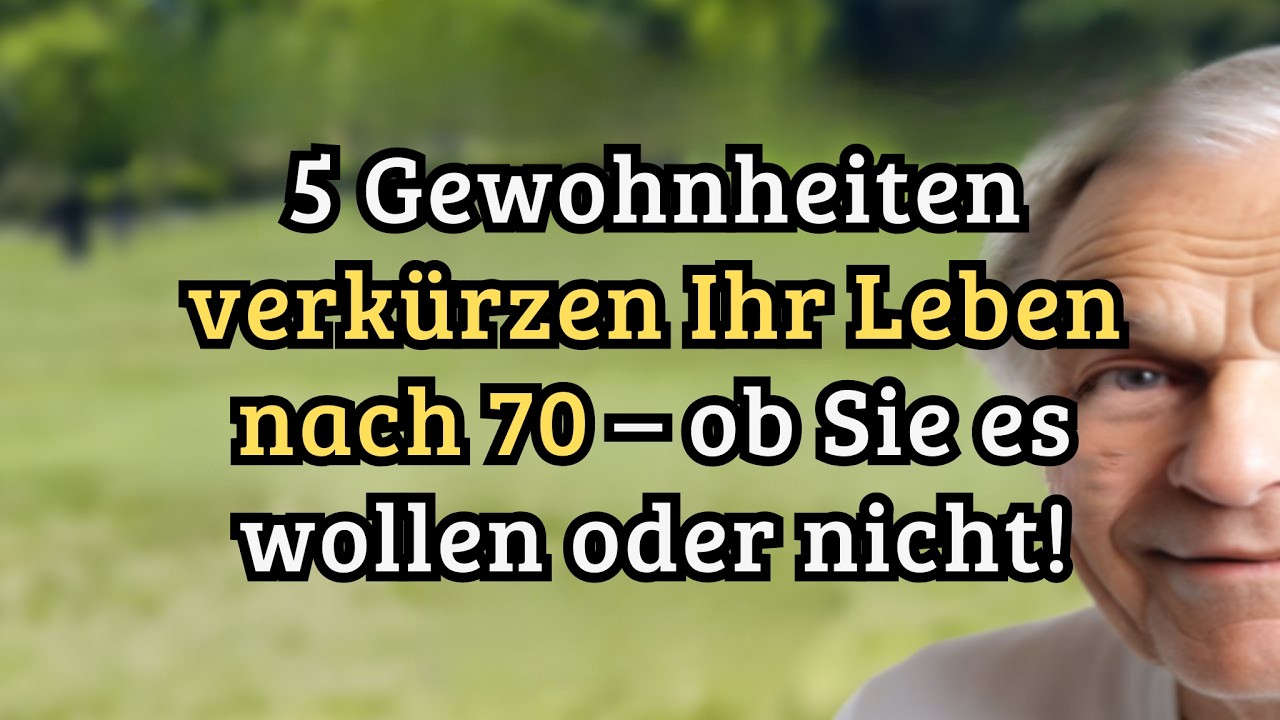 5 Gewohnheiten, die Ihr Leben nach 70 verkürzen – Gesundheitswarnung für Senioren [ältere Menschen]