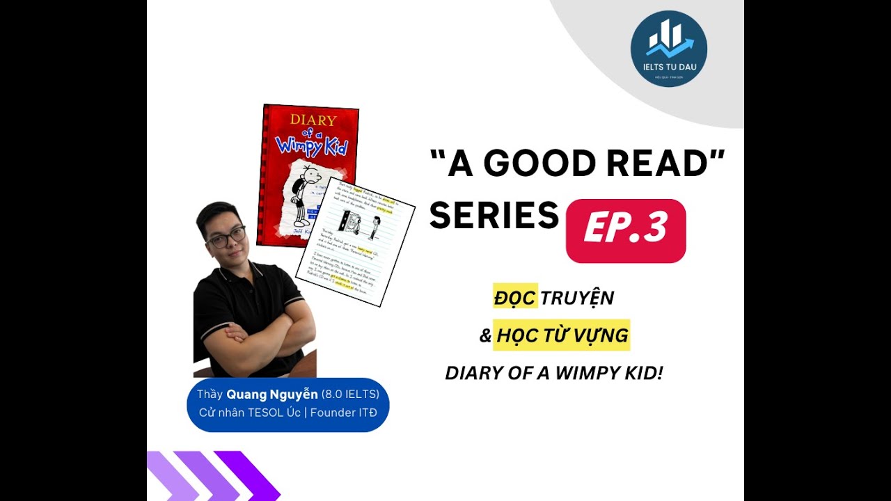 Cùng 8.0 đọc truyện & highlight học Vocab IELTS xịn và dễ dùng! (Ep.3) - Thói quen giúp mình đạt 8.0