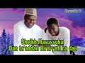 Sheikh Yahya Masussuka Dan Ta Addan Birni Yafi Dan Ta Addan Daji 
