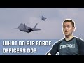 What do Air Force officers do? (Only 4% are pilots!)