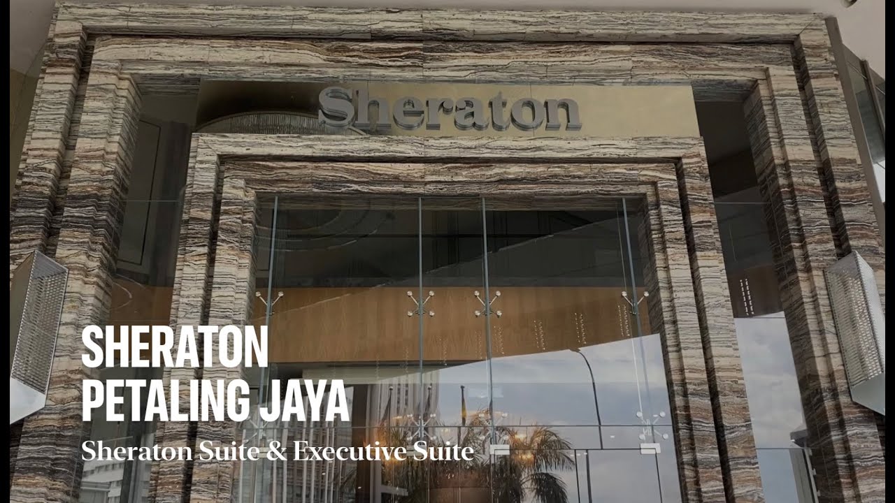 Hotel Review Sheraton Petaling Jaya Sheraton Suite Executive Club Suite Review 21 Youtube