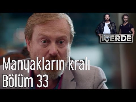 İçerde 33. Bölüm - Manyakların Kralı