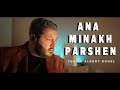 Yousip Albert Rouel ANA MINAKH PARSHEN Official Music Video Yousip Albert Rouel ANA MINAKH PARSHEN Official Music Video