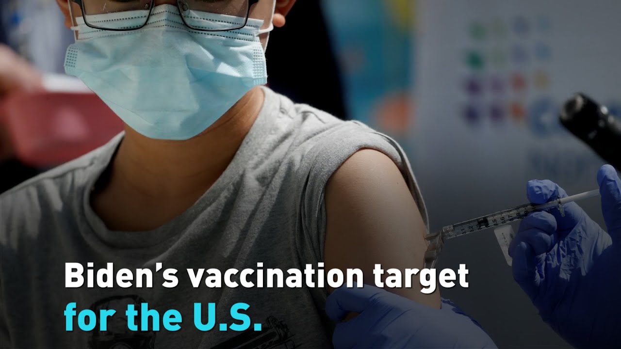 Biden’s vaccination target for U.S.