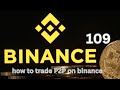 how to trade P2P on binance