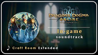 Dragons Dogma Online OST : Craft Room | Extended