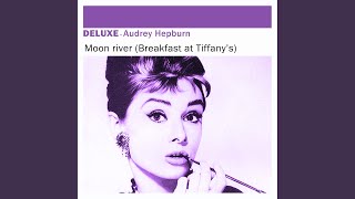 Moon River (From