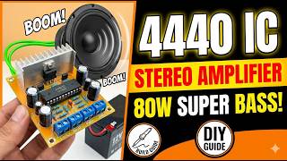 How to Make a Powerful 4440 IC Audio Amplifier at Home (Step-by-Step)