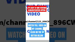 HOW TO MAKE APPEAL FOR REUSED CONTENT create VIDEO THAT GOT MONETIZATION BACK! DEMONETISED MONETISE