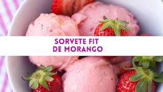 Sorvete Fit de Morango | Quadro Receita fácil