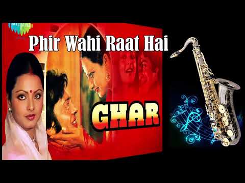 #339:--phir-wahi-raat-hai-|-ghar-|-kishore-kumar-|-saxophone-cover-by-suhel-khilji