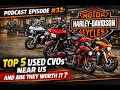 What's our top 5 used CVO deals near us and are they worth it?