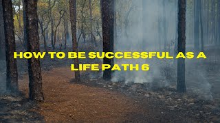 How To Be Successful As A Life Path 6