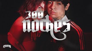 300 NOCHES — Belinda, Natanael Cano (Letra)