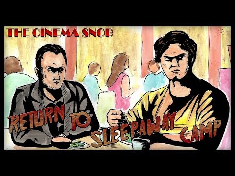 Return to Sleepaway Camp - The Best of The Cinema Snob