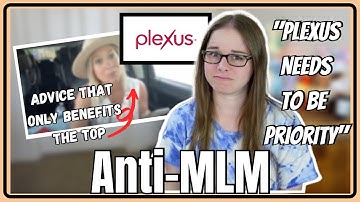 Plexus Rep Has Some Interesting Tips For "Leaders" | Anti-MLM
