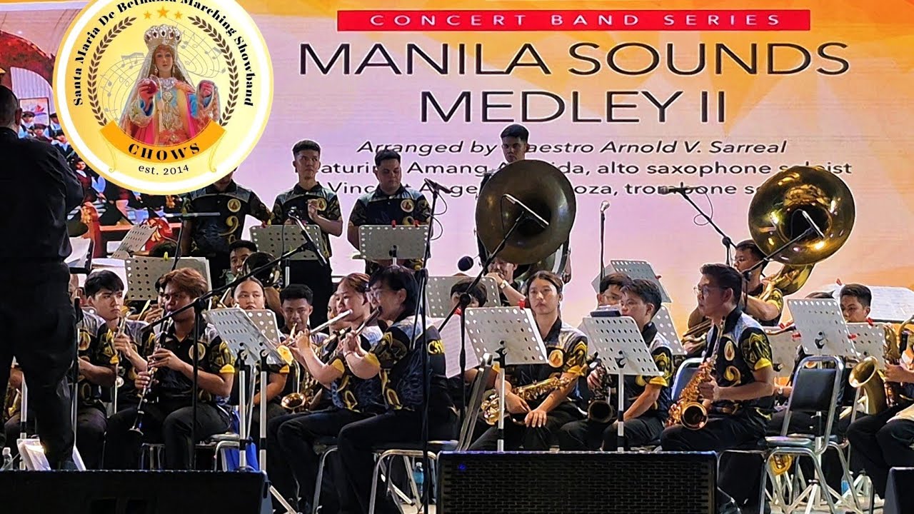 Manila Sounds Medley 2 | Santa Maria de Bethania Marching Show Band ...