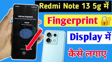 Redmi note 13 5g me fingerprint lock kaise lagaye / how to set display fingerprint lock in redmi me