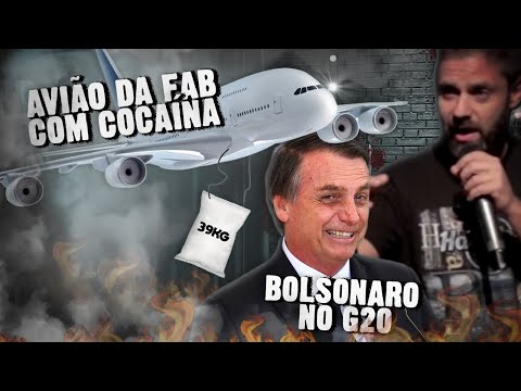 Fábio Rabin - Avião da FAB com cocaína / Bolsonaro no G 20