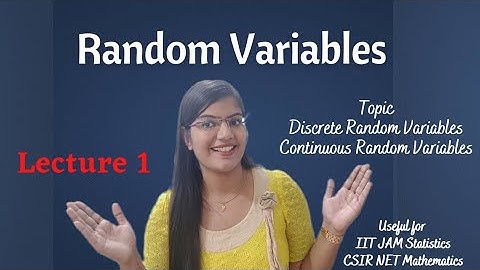 1) Random Variables || IIT JAM 2023 || Mathematical Statistics || CSIR NET || Mathopedia