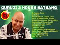 Two Hours GURU JI Satsang Playlist #32 🙏 Jai Guru Ji 🙏 Sukrana Guru Ji | NEW PLAYLIST UPLOADED DAILY