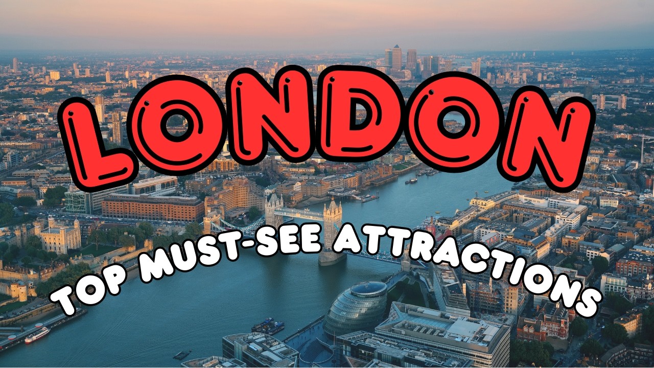 Top places to see in London