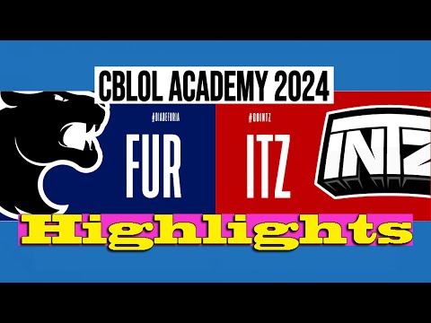 FURIA'a VS INTZ'a | CBLOL ACADEMY 2024 | Highlights | FUR VS ITZ