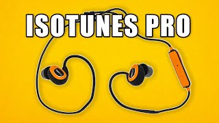 ISOTunes Pro Bluetooth Wireless Earbuds / Hearing Protection Review