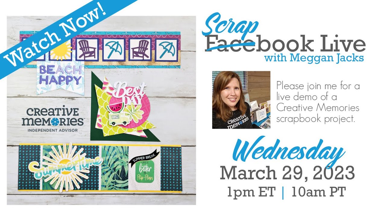 Scrapbook Live with Meggan March 29, 2023
