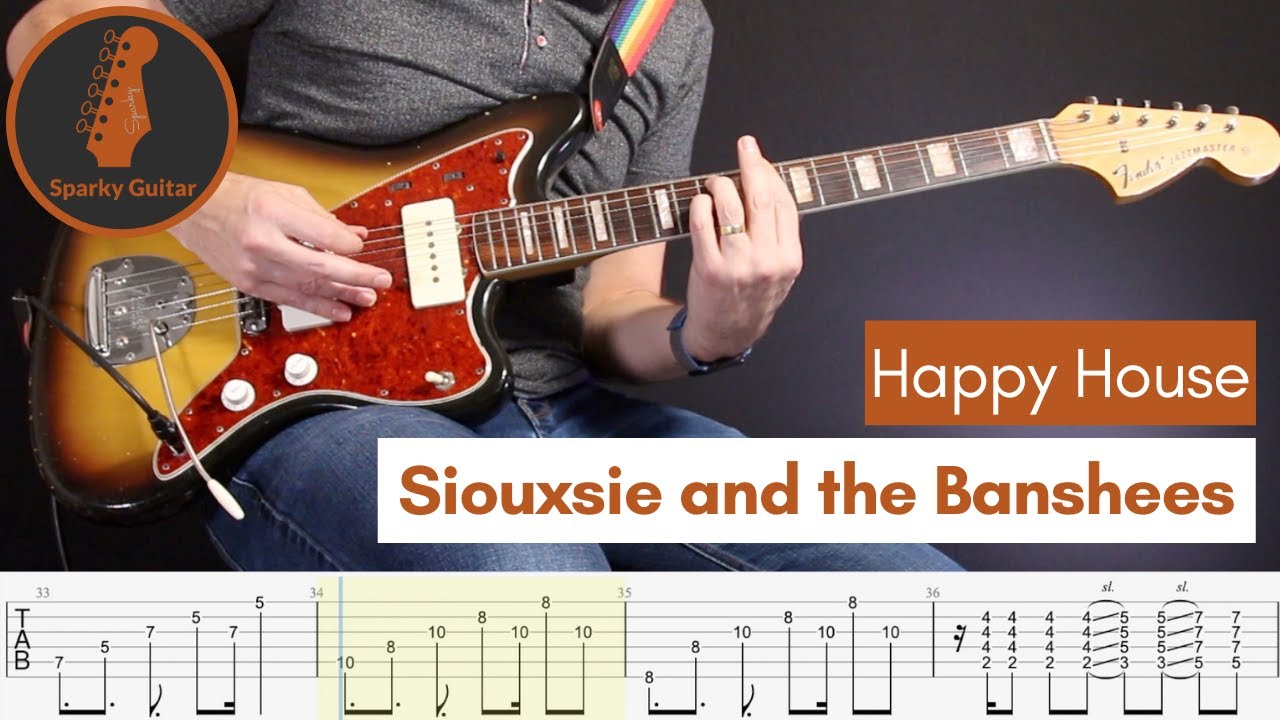 Happy House - Siouxsie and the Banshees (Guitar Cover 