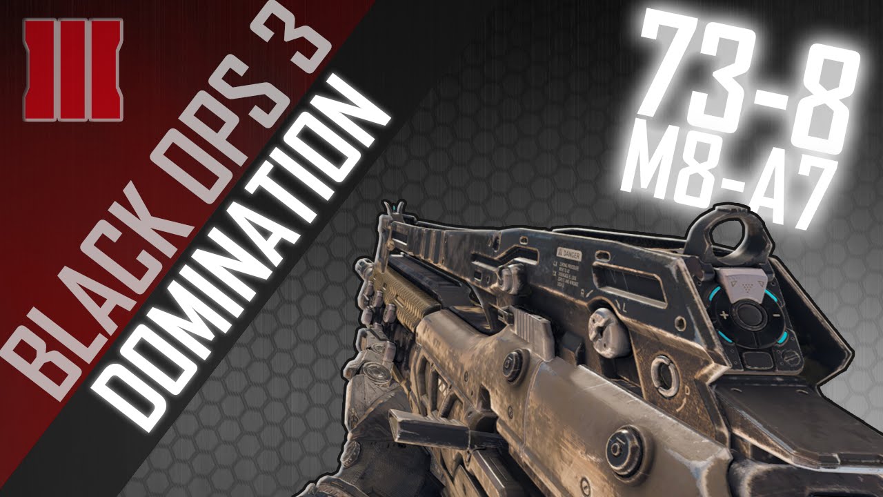 Black Ops 3 - M8A7 Domination Carries.