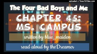 The Four Bad Boys and Me Chapter 45 Ms. Campus
