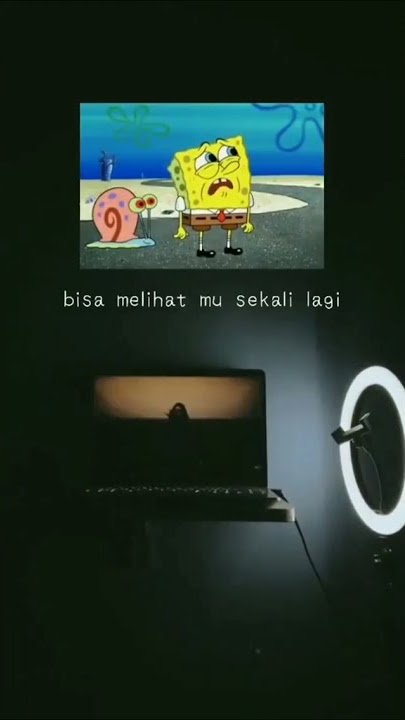 Spongebob said : andai saja 😁