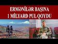 Ermənilərin başına bir milyard pul qoyduğu Pəncəli...