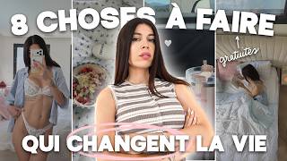8 Habitudes GRATUITES qui changent la Vie !