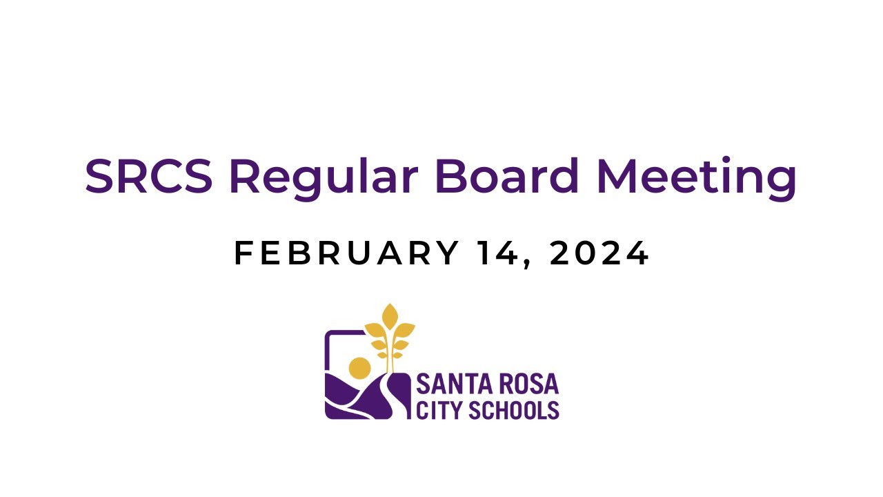 SRCS Regular Board Meeting - February 14, 2024