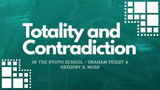 International Conference at the 2026 Summer School on the Kyoto School - Totality and Contradiction