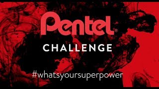 The August Pentel Creative Challenge